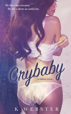 Crybaby by Webster, K.