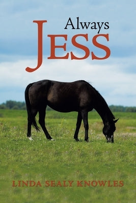 Always Jess by Knowles, Linda Sealy