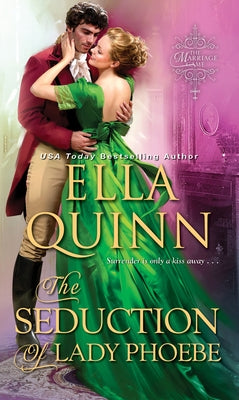 The Seduction of Lady Phoebe by Quinn, Ella