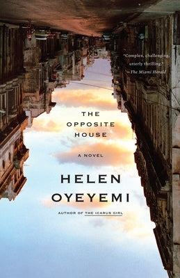 The Opposite House by Oyeyemi, Helen