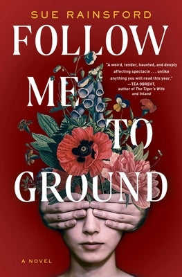 Follow Me to Ground by Rainsford, Sue