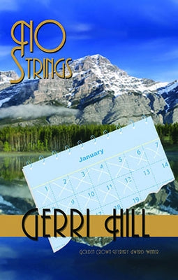 No Strings by Hill, Gerri