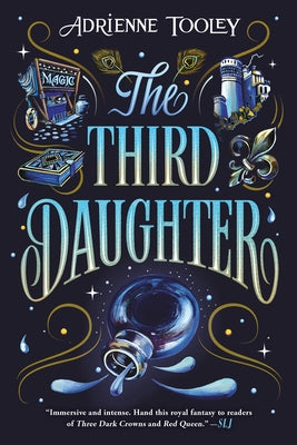 The Third Daughter: Volume 1 by Tooley, Adrienne