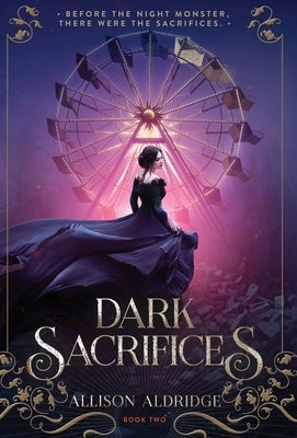 Dark Sacrifices by Aldridge, Allison