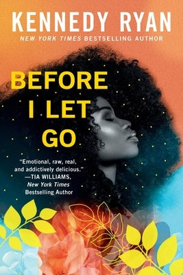 Before I Let Go by Ryan, Kennedy