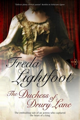 Duchess of Drury Lane by Lightfoot, Freda