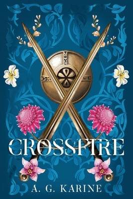 Crossfire: Book I of The Rhidge by Karine, Anne G.