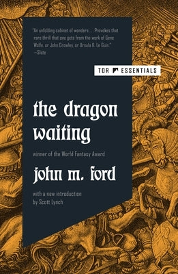 The Dragon Waiting by Ford, John M.