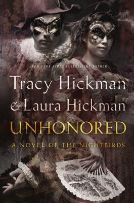 Unhonored by Hickman, Tracy