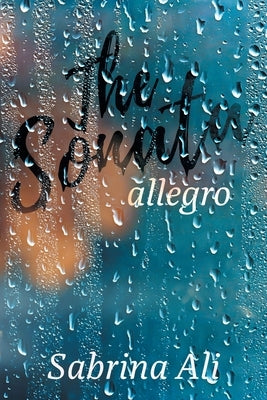 The Sonata: Allegro by Ali, Sabrina