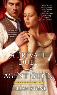 A Private Duel with Agent Gunn by Stone, Jillian