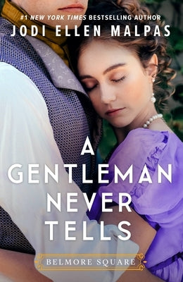 A Gentleman Never Tells by Malpas, Jodi Ellen