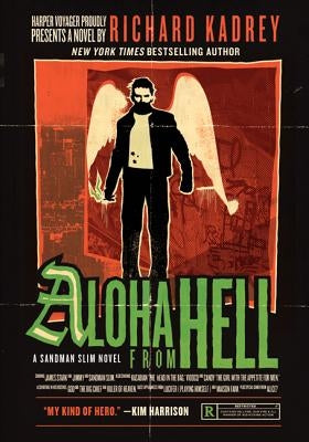 Aloha from Hell: A Sandman Slim Novel by Kadrey, Richard