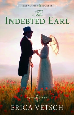 The Indebted Earl by Vetsch, Erica