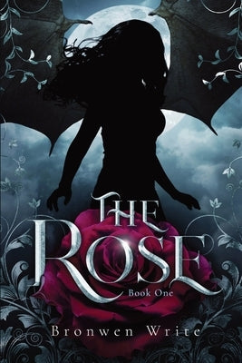 The Rose by Write, Bronwen