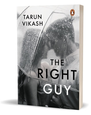 The Right Guy by Vikash, Tarun