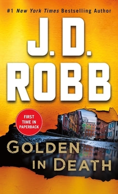 Golden in Death by Robb, J. D.