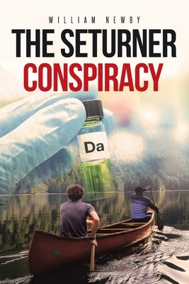 The Seturner Conspiracy by Newby, William