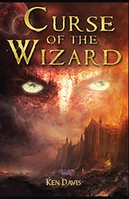 Curse of the Wizard by Davis, Ken