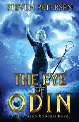 The Eye of Odin by Petersen, Steven