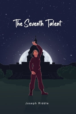 The Seventh Talent by Riddle, Joseph