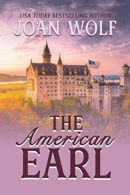 The American Earl by Wolf, Joan