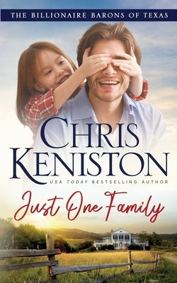 Just One Family by Keniston, Chris