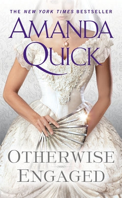 Otherwise Engaged by Quick, Amanda