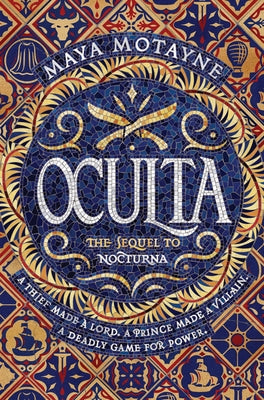 Oculta by Motayne, Maya