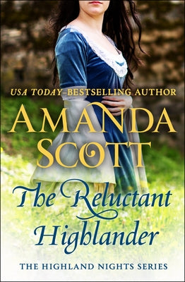 The Reluctant Highlander by Scott, Amanda