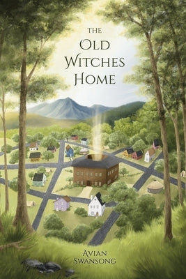 The Old Witches Home by Swansong, Avian