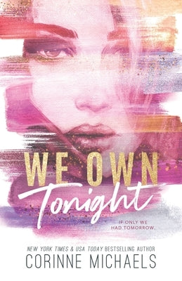 We Own Tonight - Special Edition by Michaels, Corinne