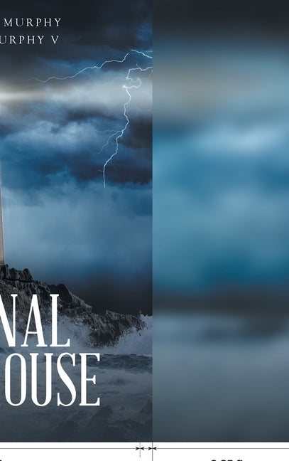 The Eternal Lighthouse by W. Murphy, Elizabeth