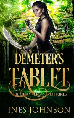 Demeter's Tablet by Johnson, Ines