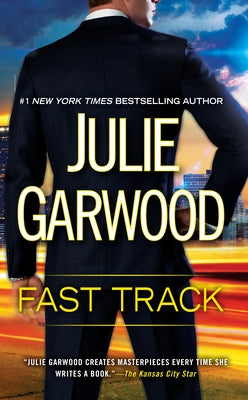 Fast Track by Garwood, Julie