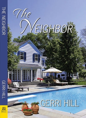 The Neighbor by Hill, Gerri