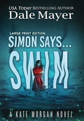 Simon Says... Swim by Mayer, Dale