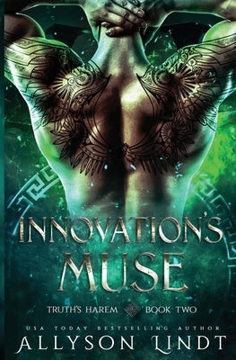 Innovation's Muse: A Reverse Harem Urban Fantasy by Lindt, Allyson