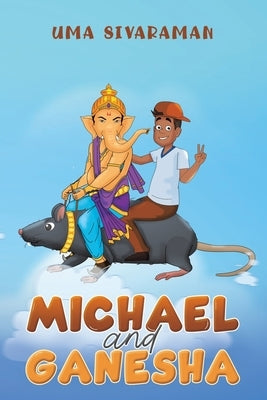 Michael and Ganesha by Sivaraman, Uma