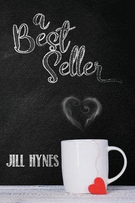 A Best Seller by Hynes, Jill