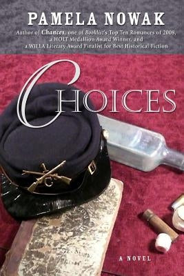 Choices by Nowak, Pamela