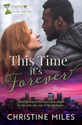 This Time It's Forever by Miles, Christine