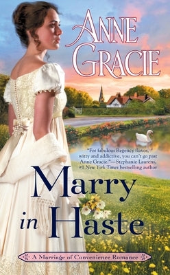 Marry in Haste by Gracie, Anne