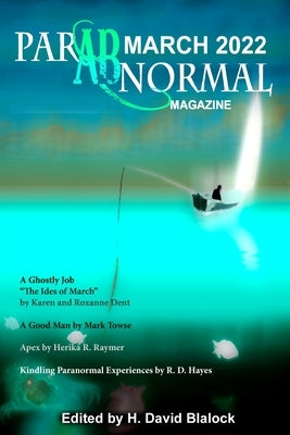 ParABnormal Magazine March 2022 by Blalock, H. David