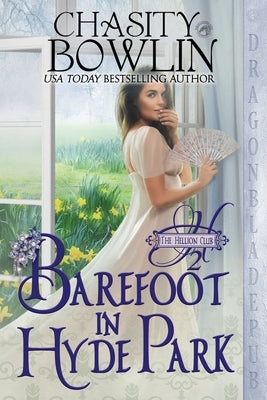 Barefoot in Hyde Park by Bowlin, Chasity