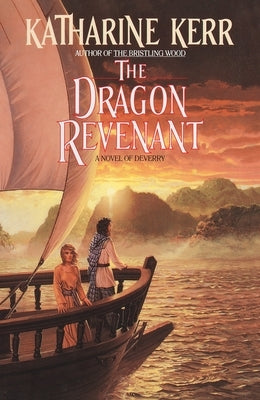 The Dragon Revenant by Kerr, Katharine