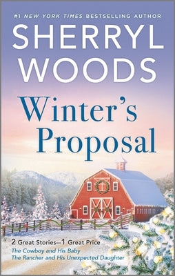 Winter's Proposal by Woods, Sherryl