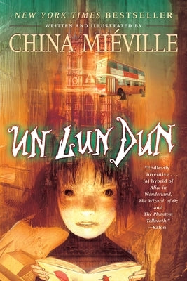 Un Lun Dun by Mi&#195;&#169;ville, China