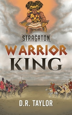 Stragaton - Warrior King by Taylor, D. R.