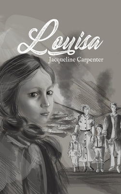 Louisa by Carpenter, Jacqueline